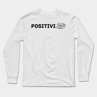 Positivity Long Sleeve T-Shirt